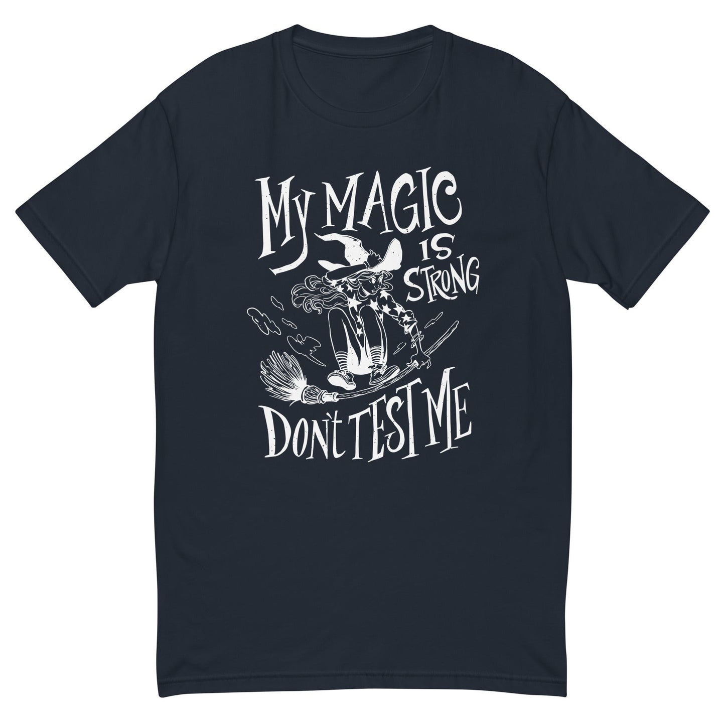 My Magic Is Real T-Shirt