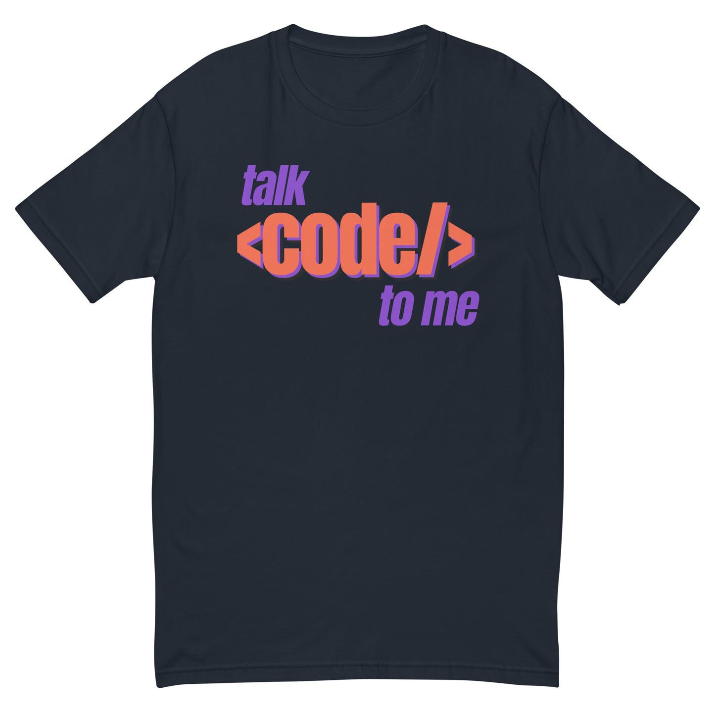 Talk Code To Me T-Shirt