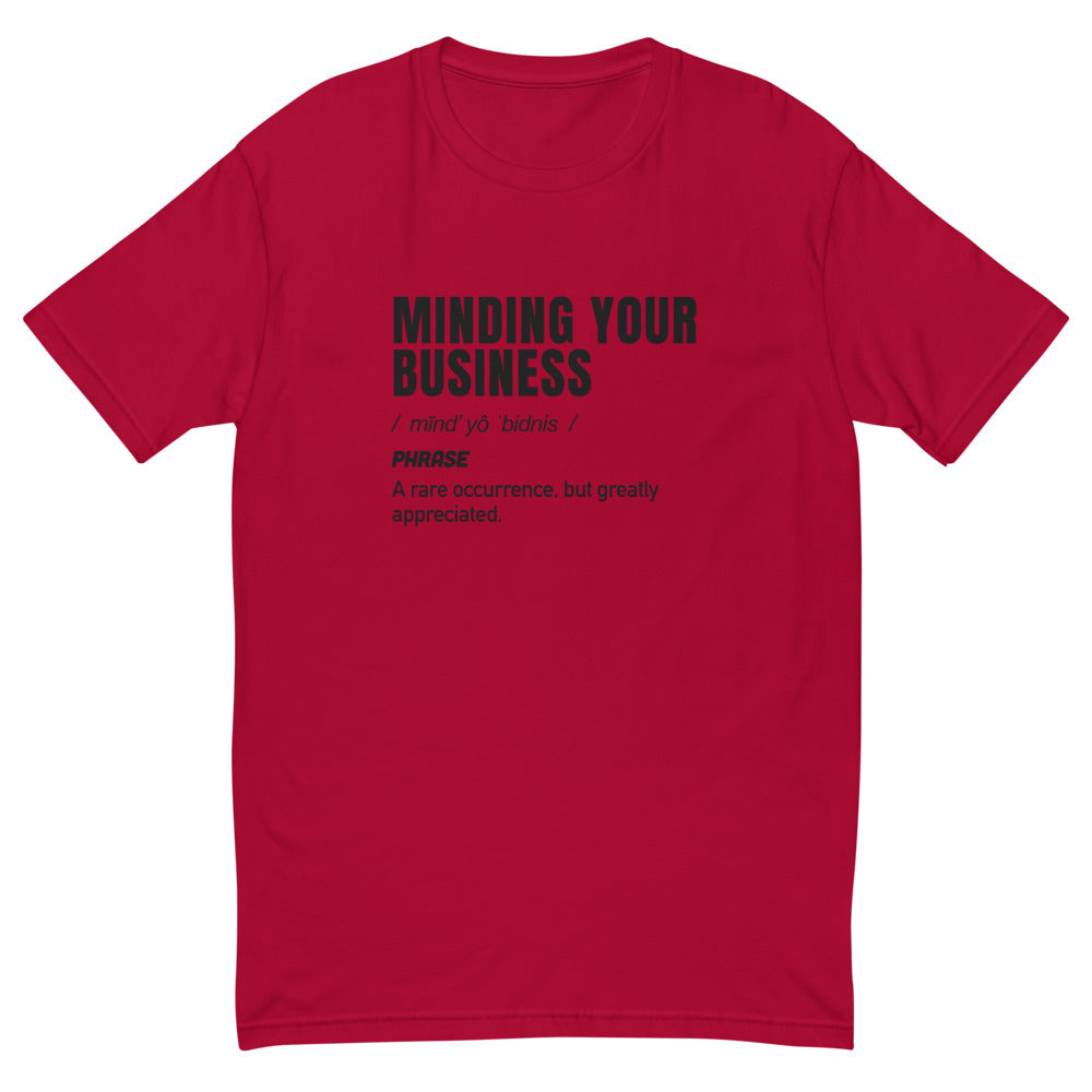 Minding Your Business Definition T-Shirt