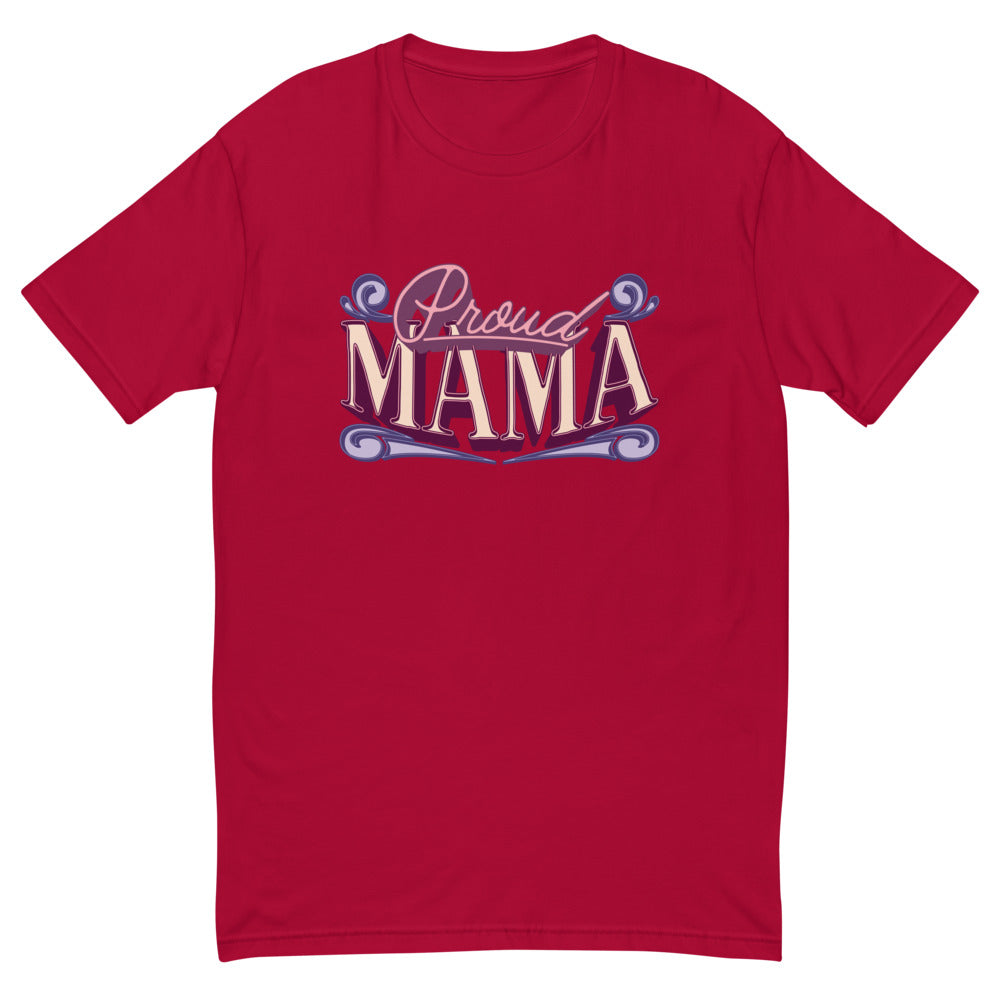 Proud Mama T-Shirt