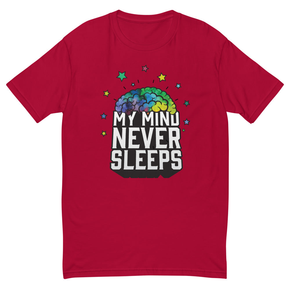 My Mind Never Sleeps T-Shirt