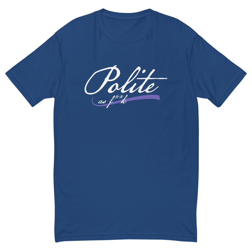 Polite AF T-Shirt