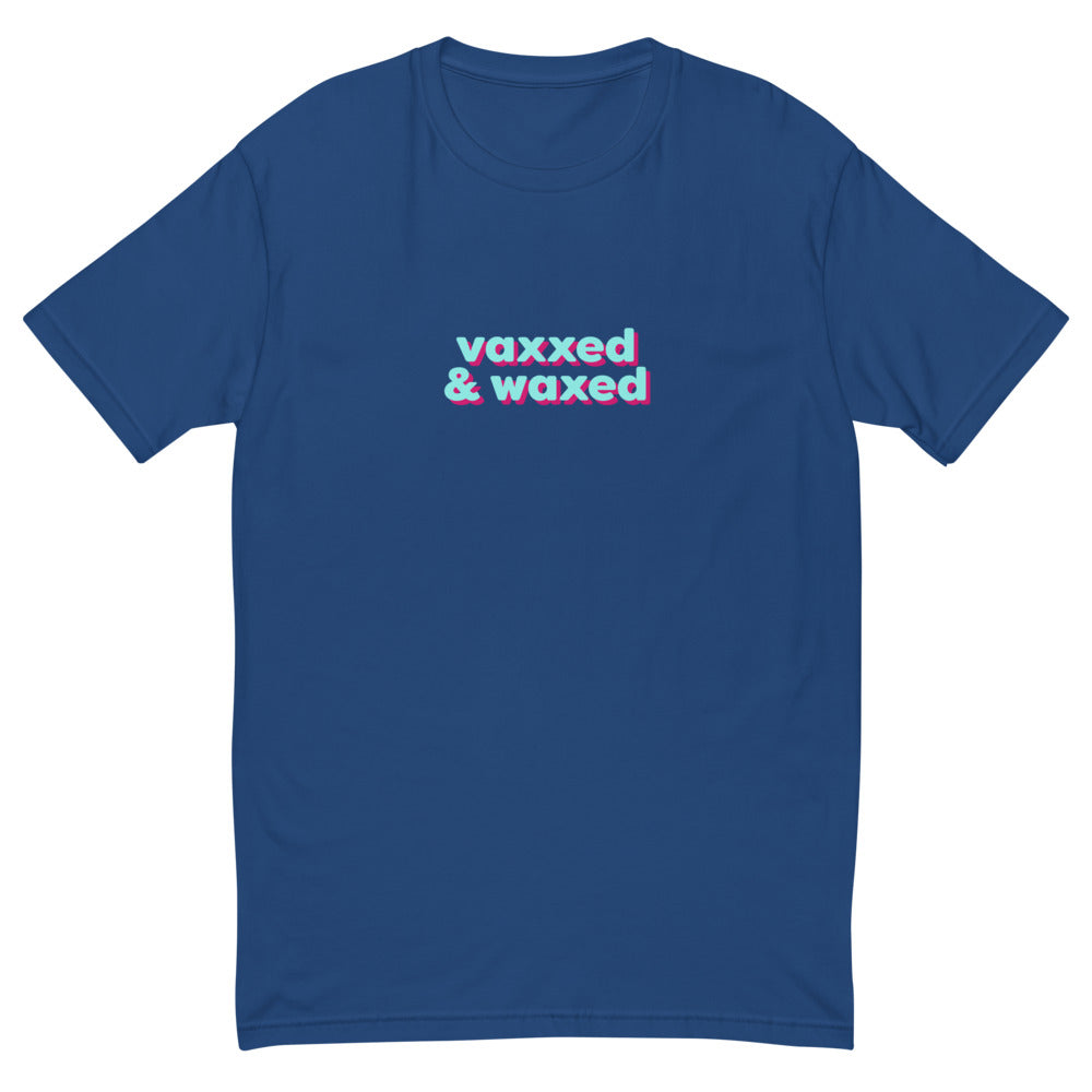 Vaxxed & Waxed T-Shirt