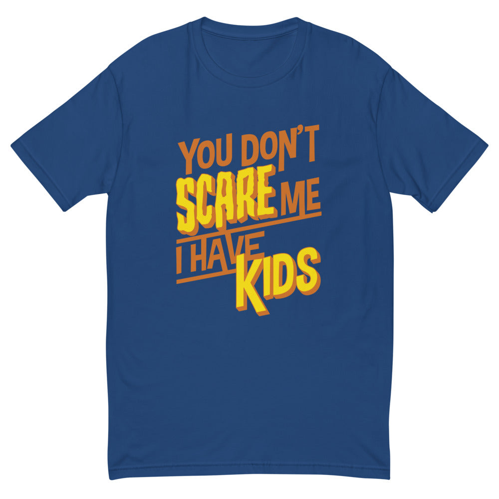I Have Kids T-Shirt