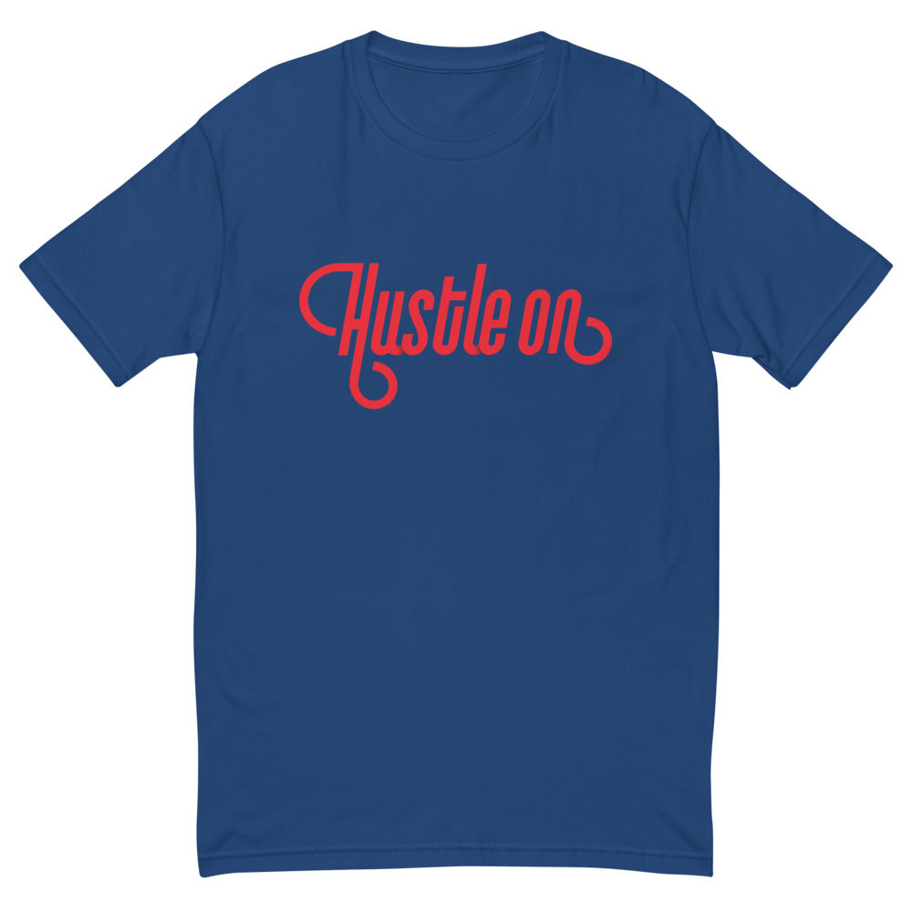 Hustle On T-Shirt