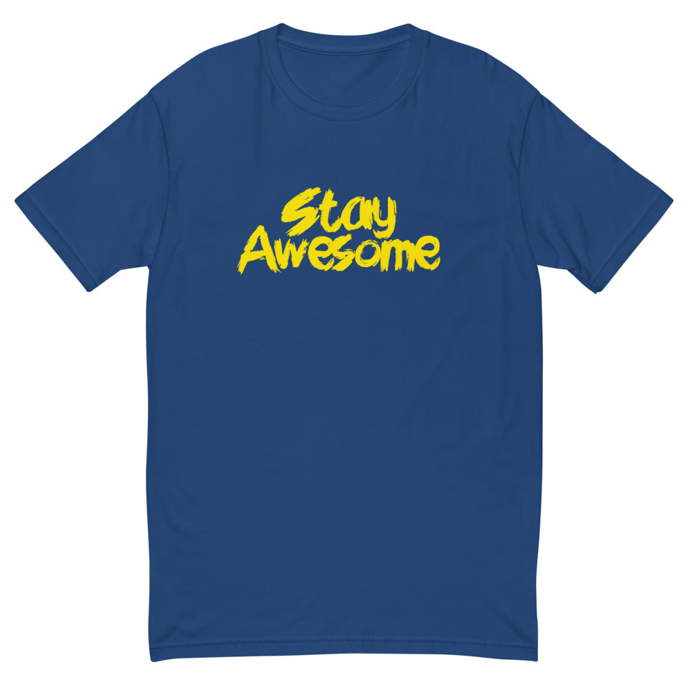 Stay Awesome T-Shirt