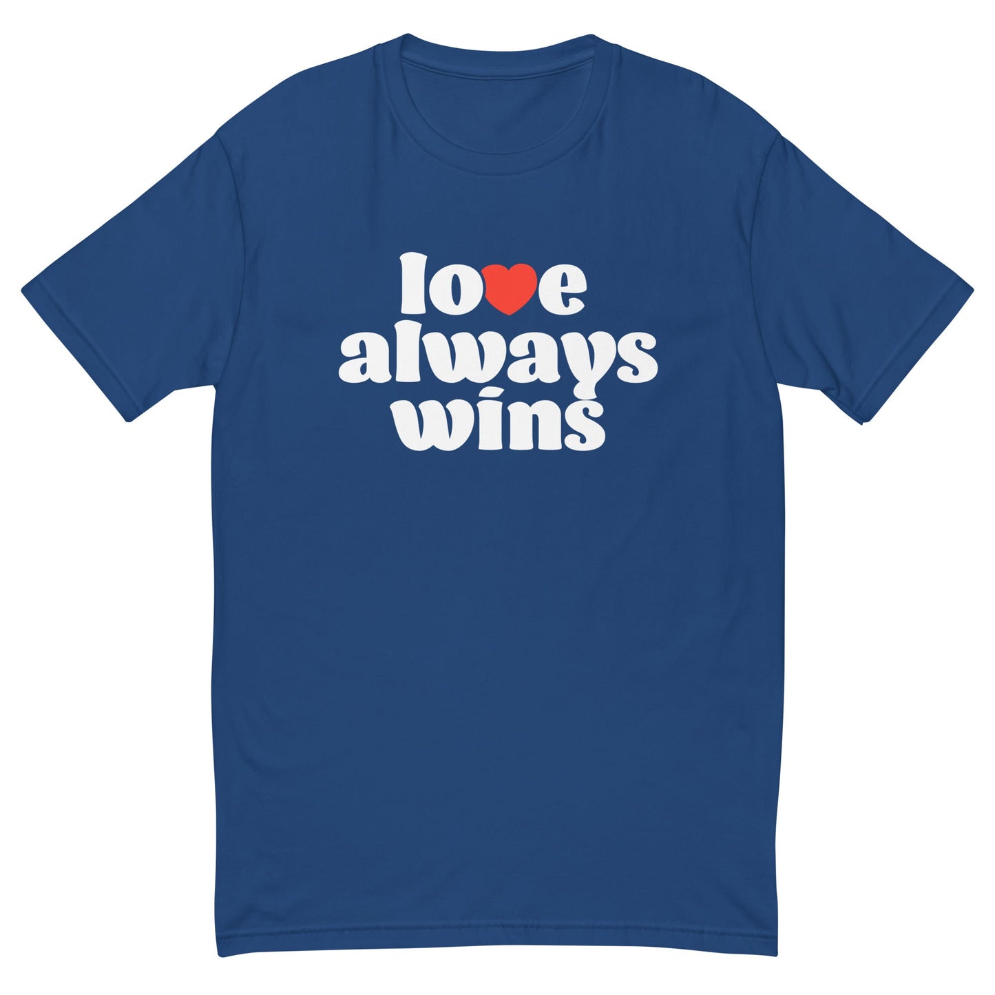 Love Always Wins T-Shirt