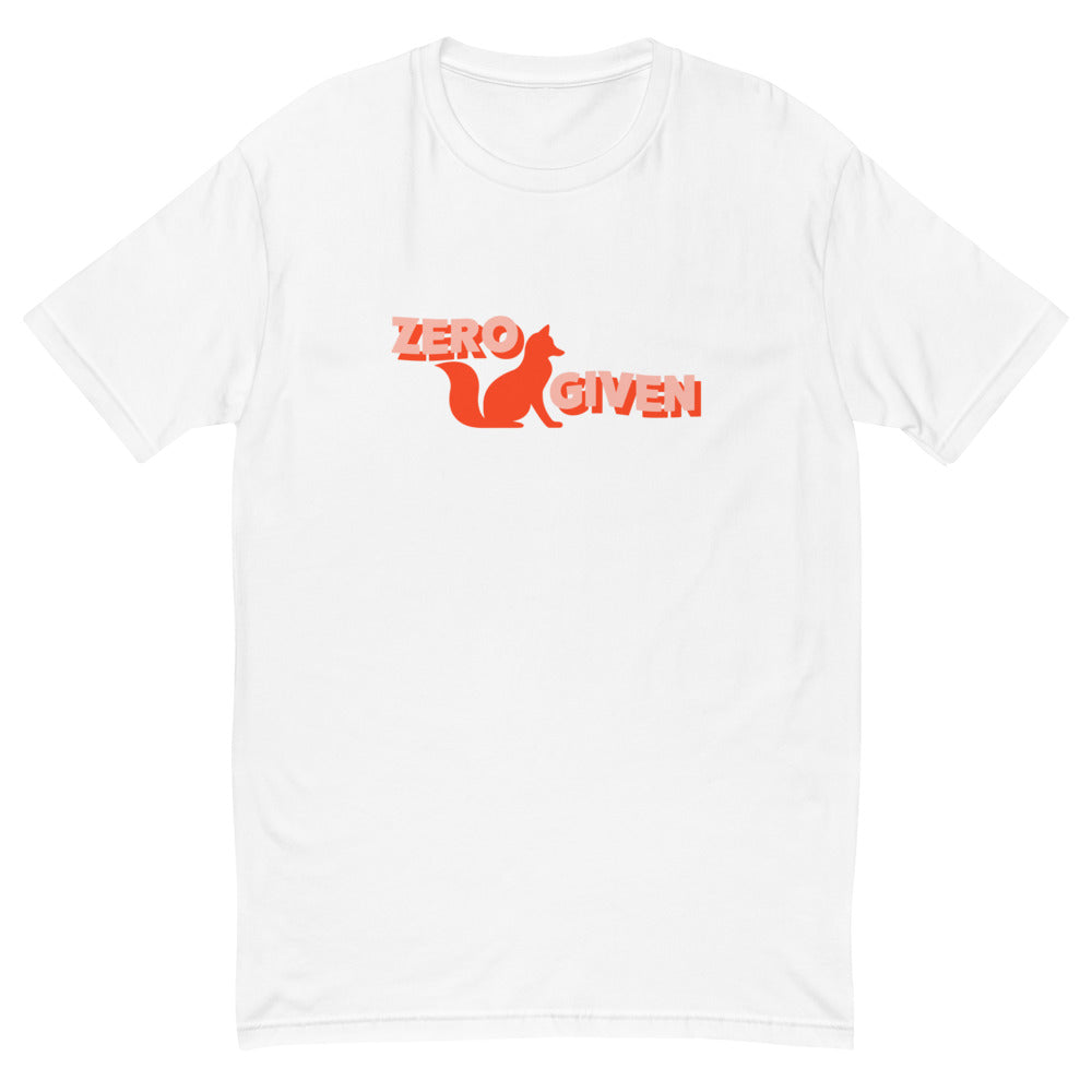 Zero Fox Given T-Shirt