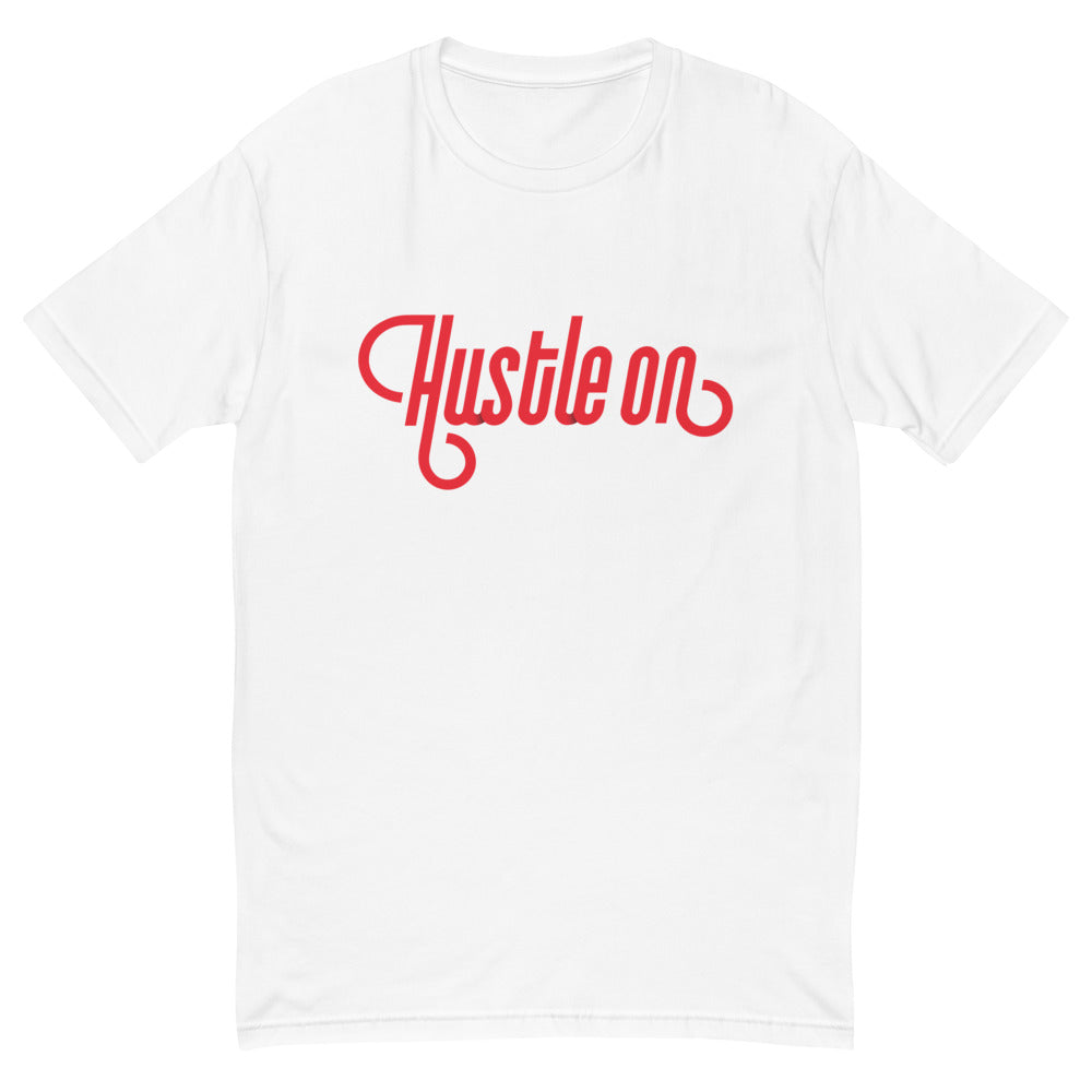 Hustle On T-Shirt