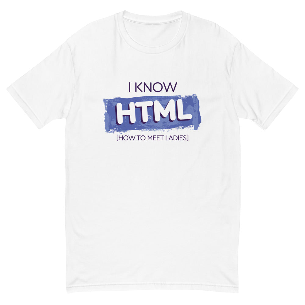 I Know HTML T-Shirt