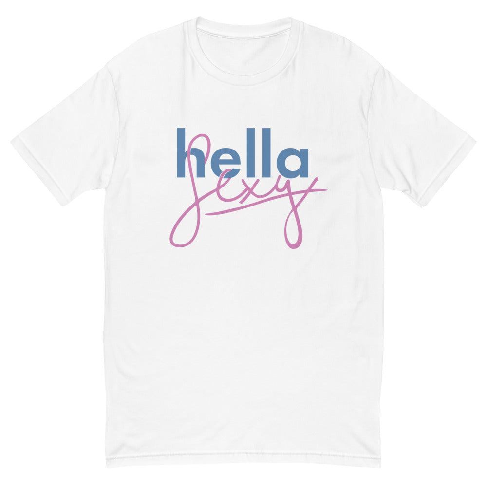 Hella Sexy T-Shirt
