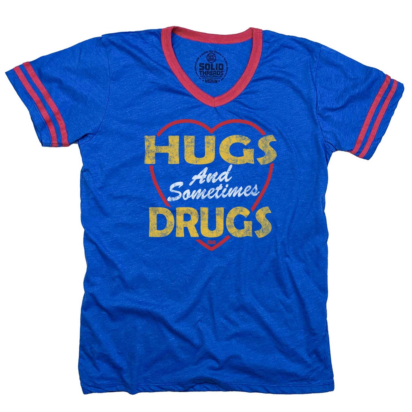 Hugs and Sometimes Drugs Ringer V-Neck Tee