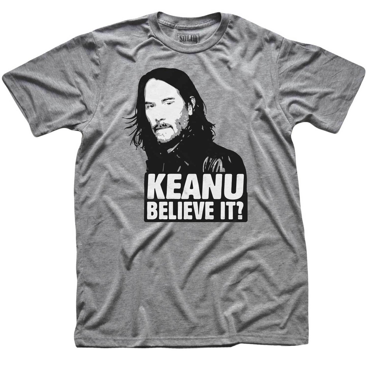 Keanu Believe It? T-shirt