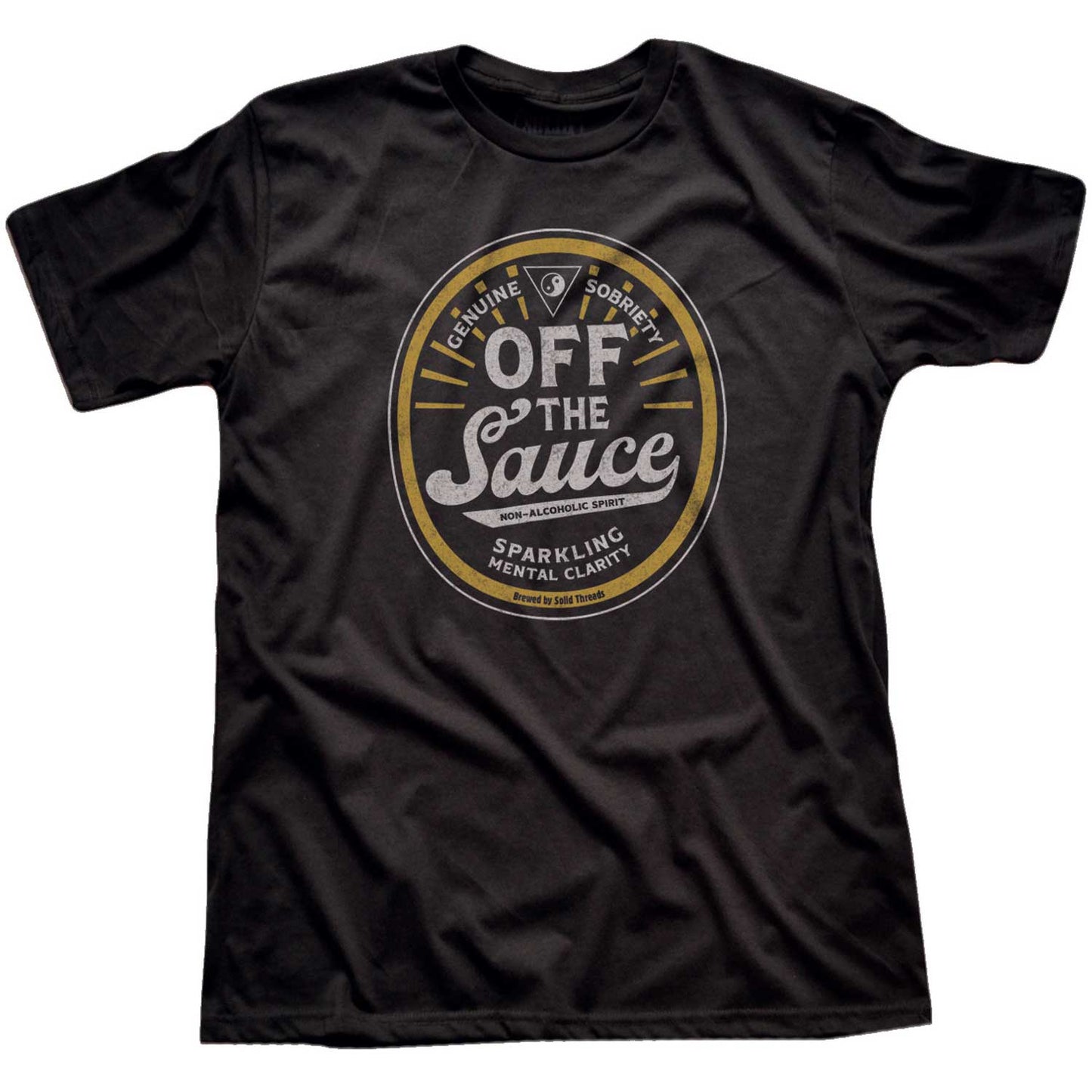 Off the Sauce | Supports Addiction Treatment T-shirt