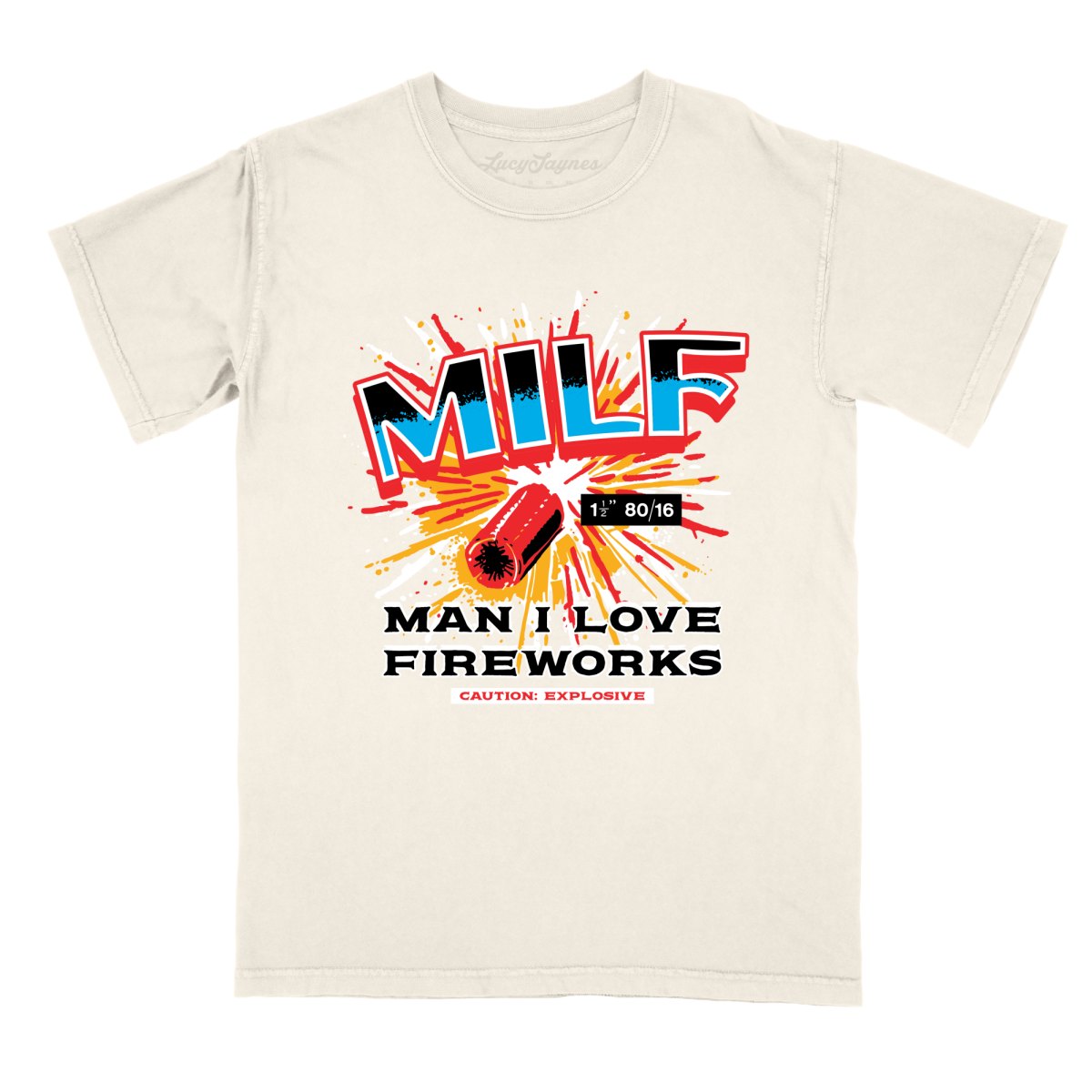 Man I Love Fireworks Comfort Colors Tee
