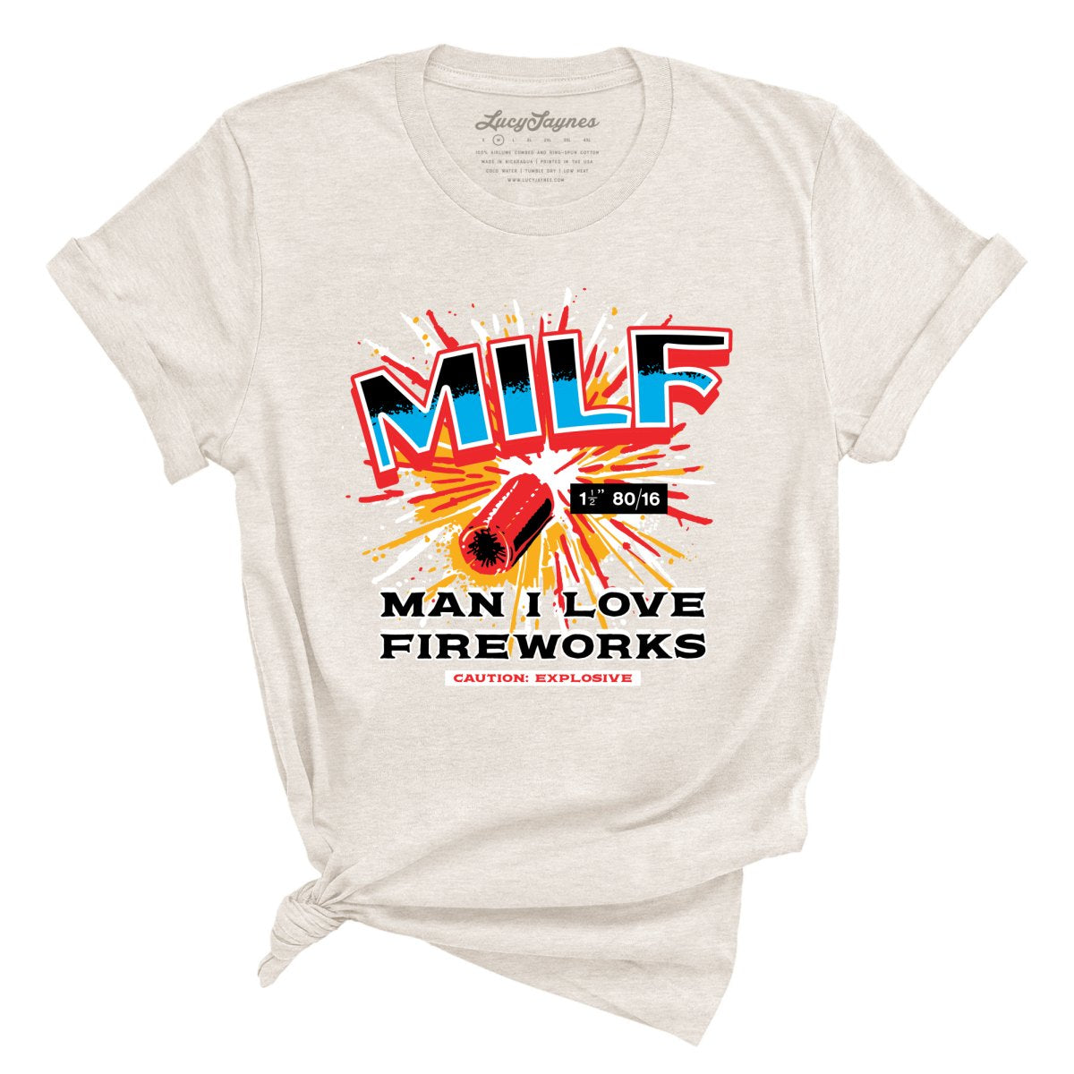 Man I Love Fireworks Tee