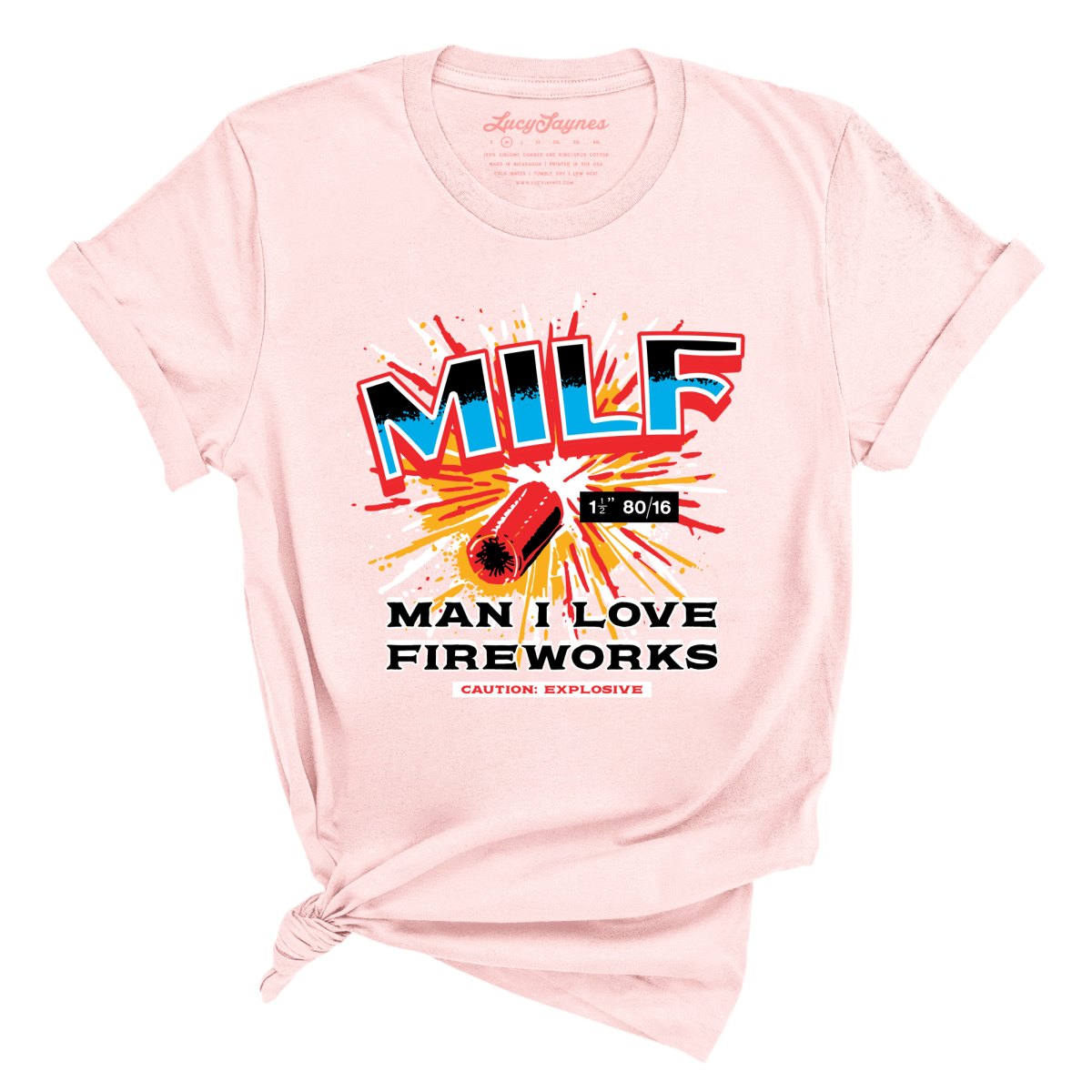 Man I Love Fireworks Tee