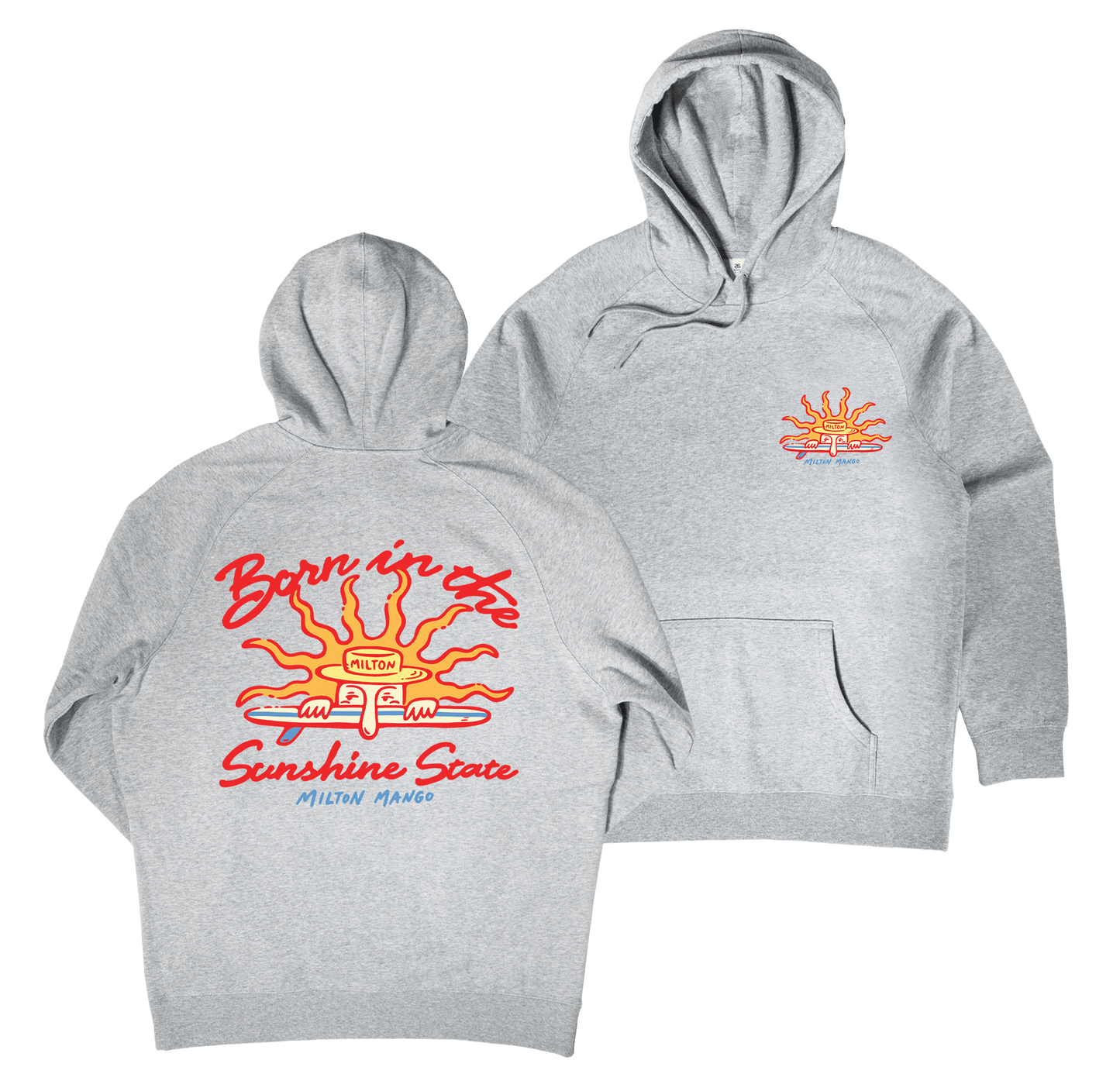 Born in the Sunshine State Hoodie Grey
