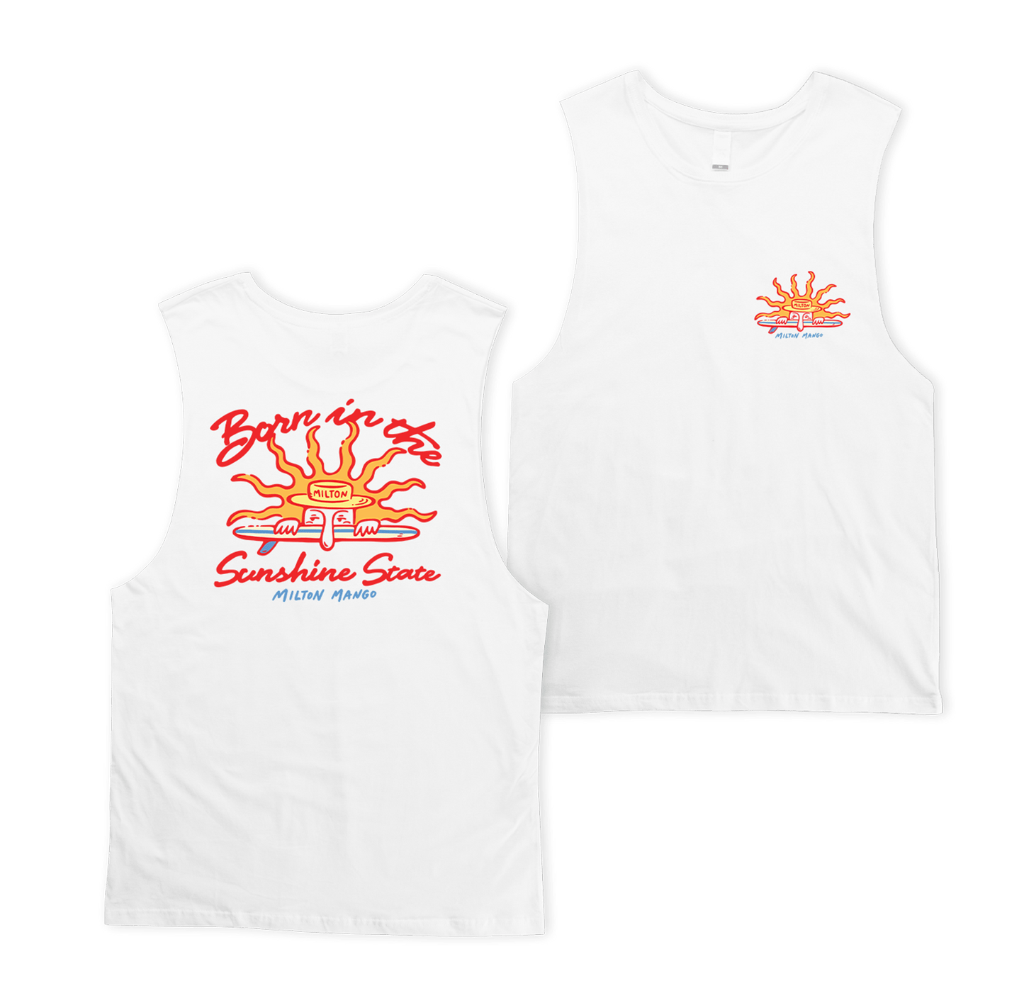 Born in the Sunshine State Muscle Tee White
