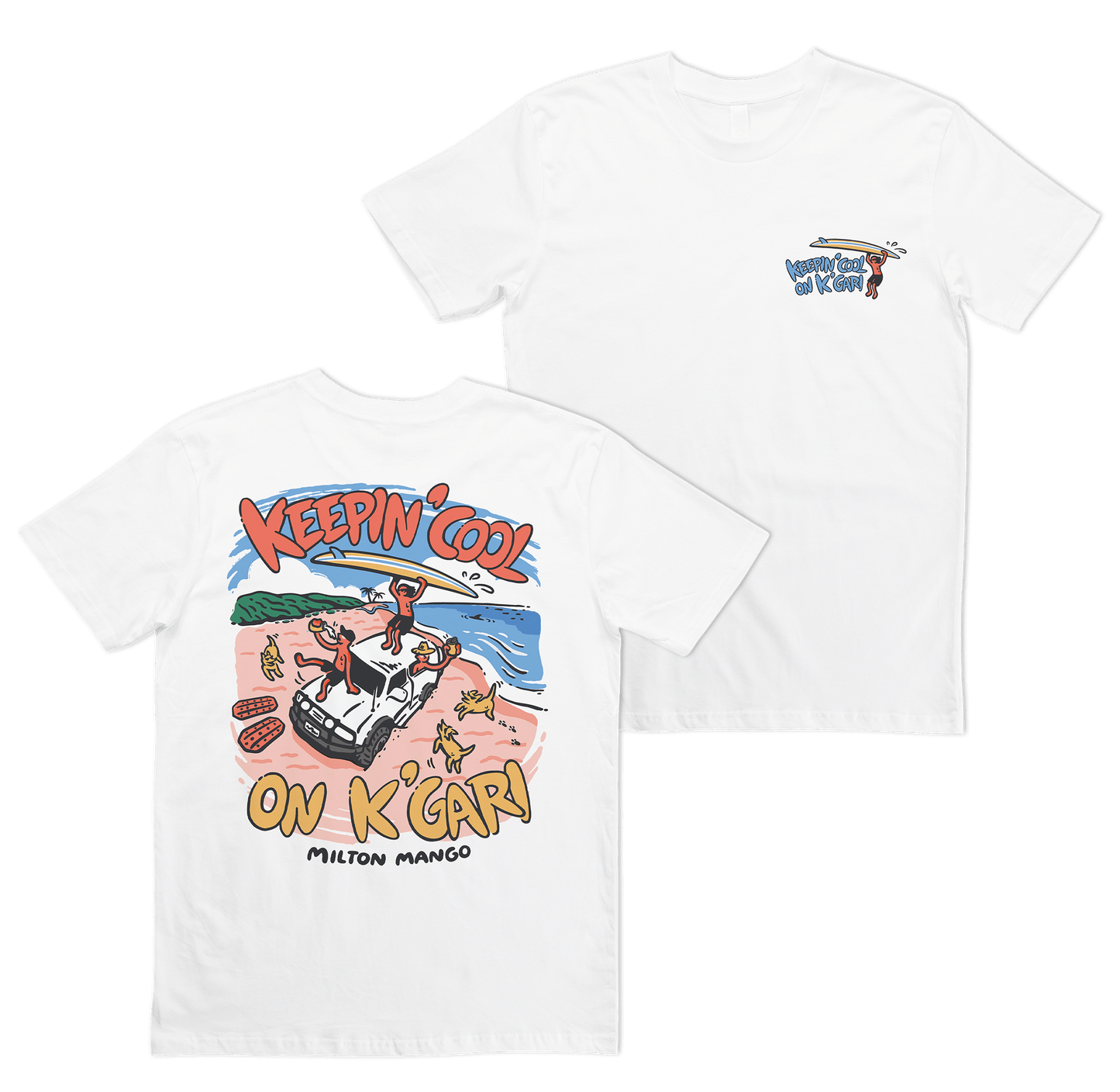 Keepin' Cool on K'Gari Tee White