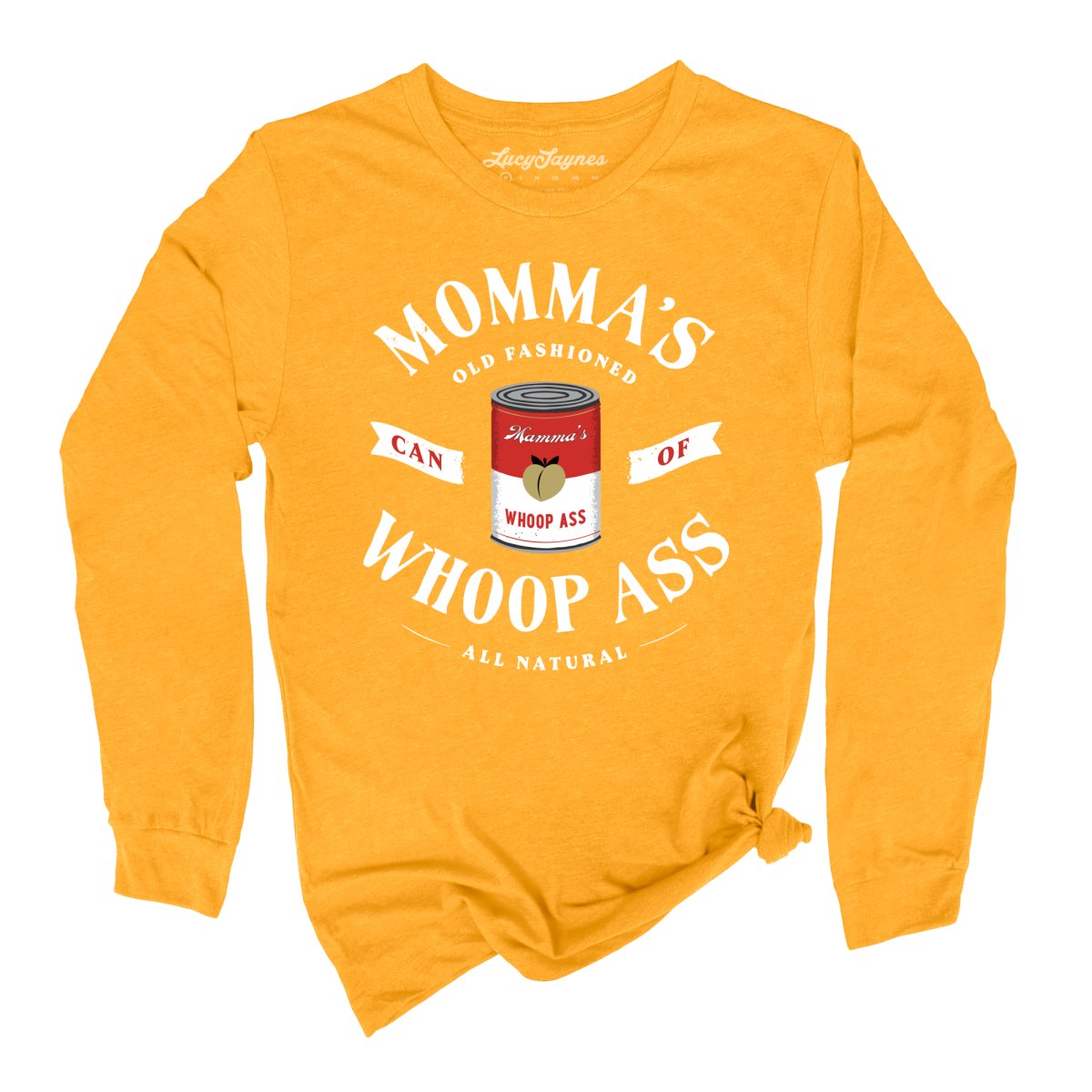 Momma's Can Of Whoop Ass - Long Sleeve Tee