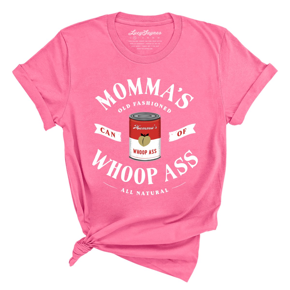 Momma's Can Of Whoop Ass - Tee