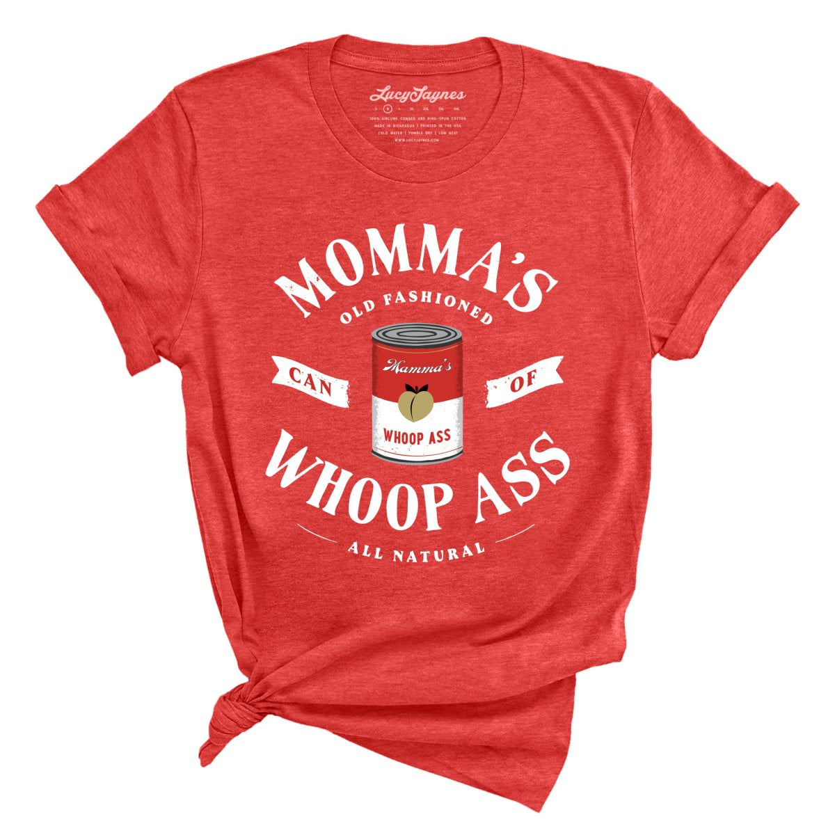Momma's Can Of Whoop Ass - Tee