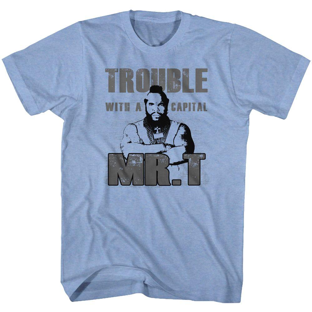 Mr. T - Trouble Boyfriend Tee