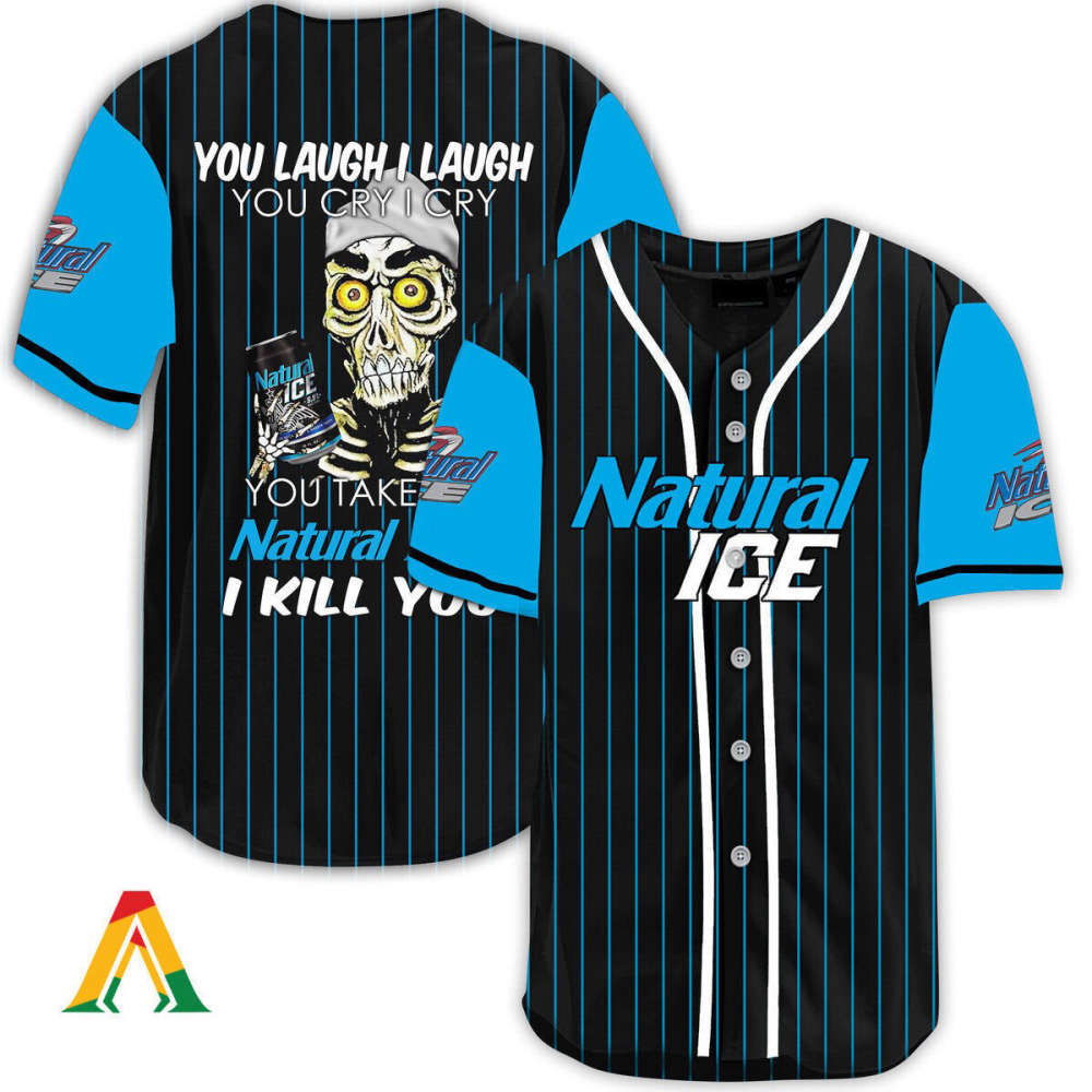 Natural Ice Baseball Jersey: Laugh Cry Take My Kill You - Engaging & Fun! - Aopprinter