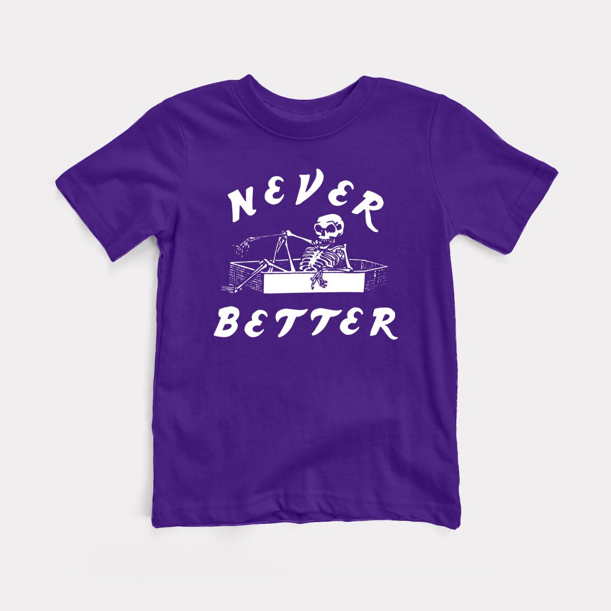 Never Better Youth Tee