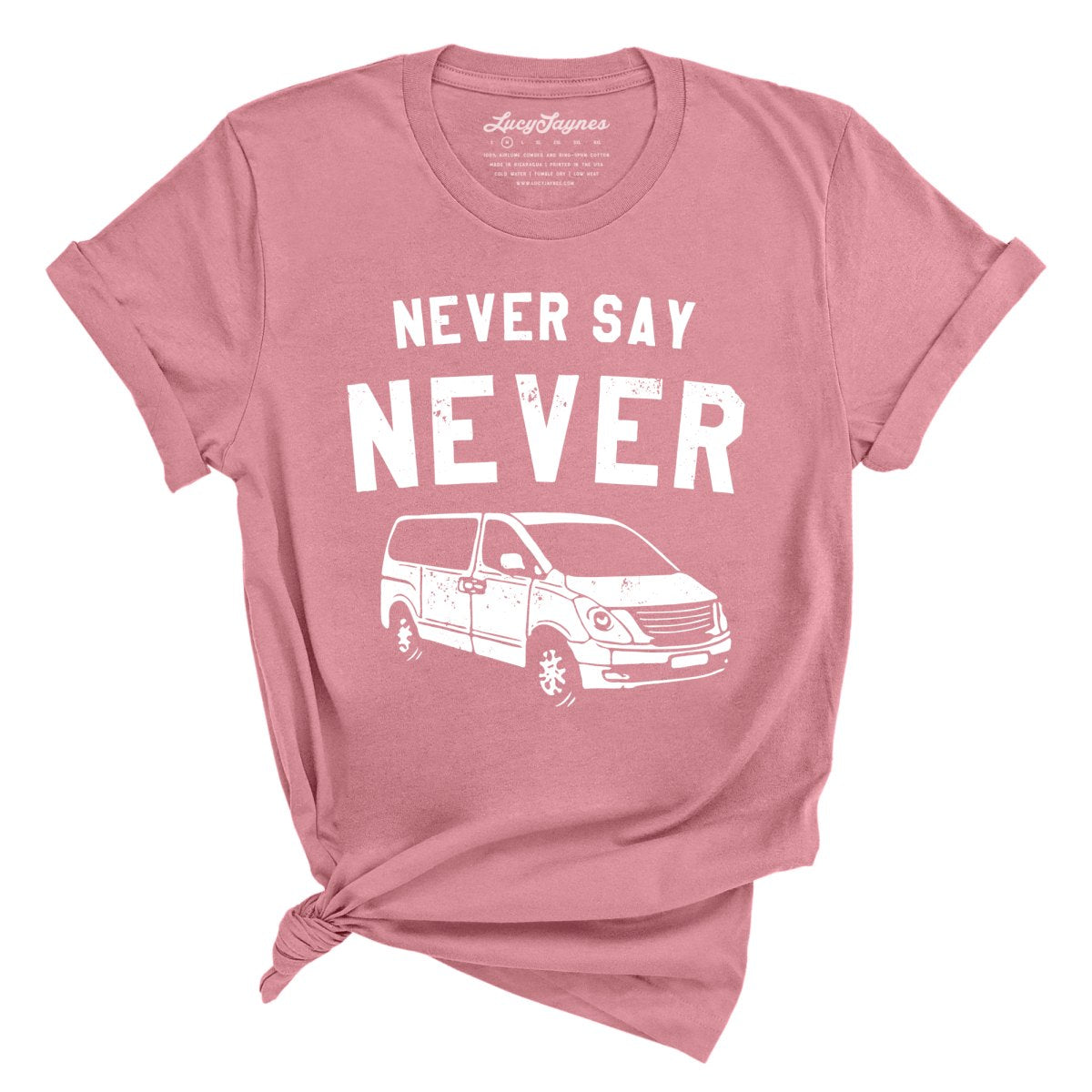 Never Say Never - Tee