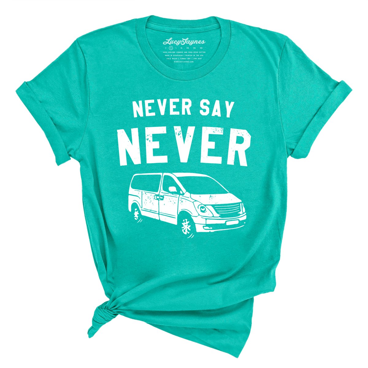 Never Say Never - Tee