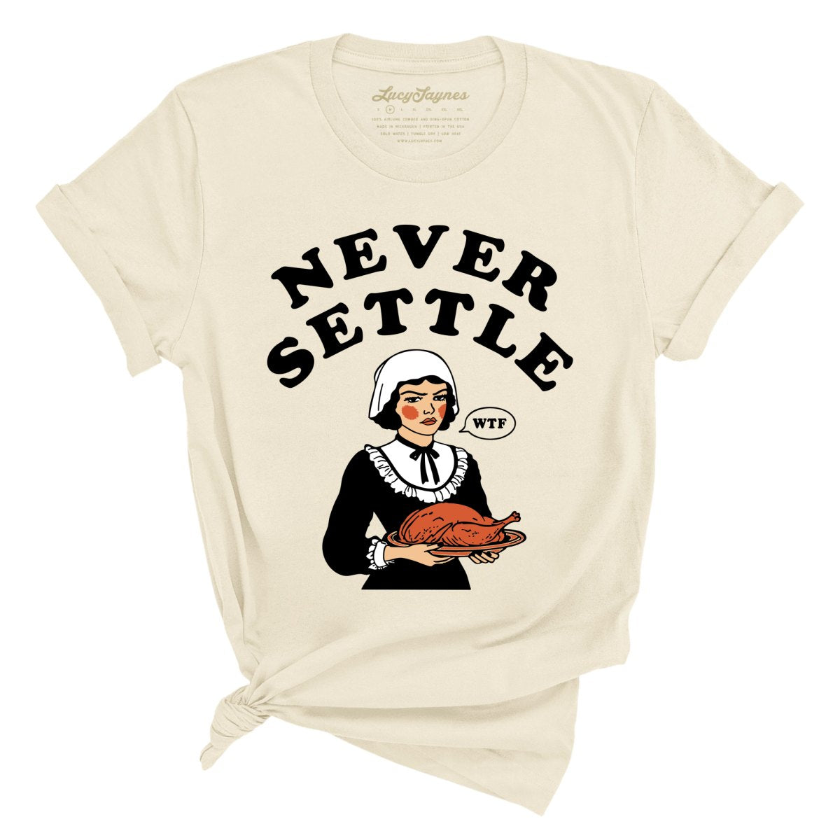 Never Settle Tee