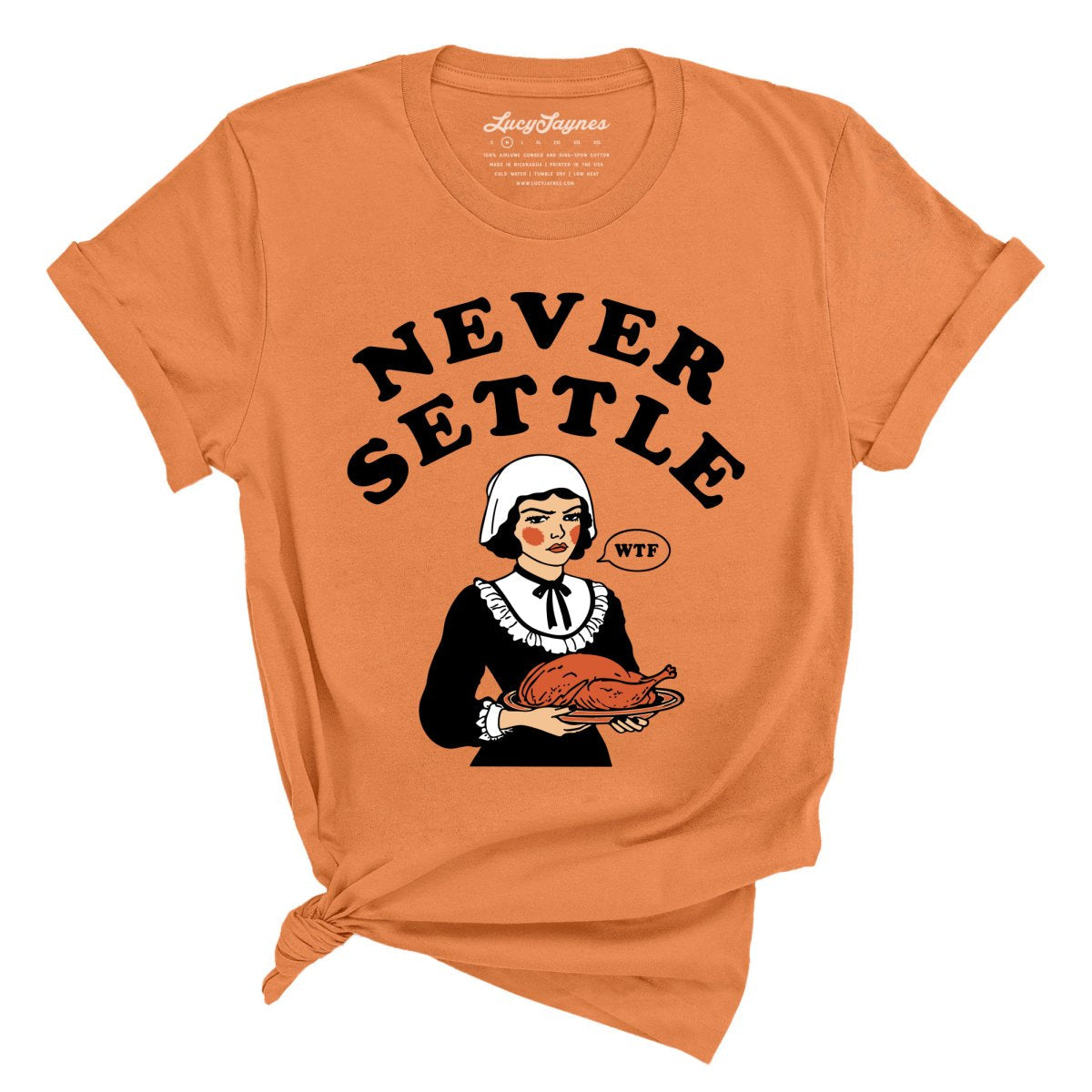 Never Settle Tee