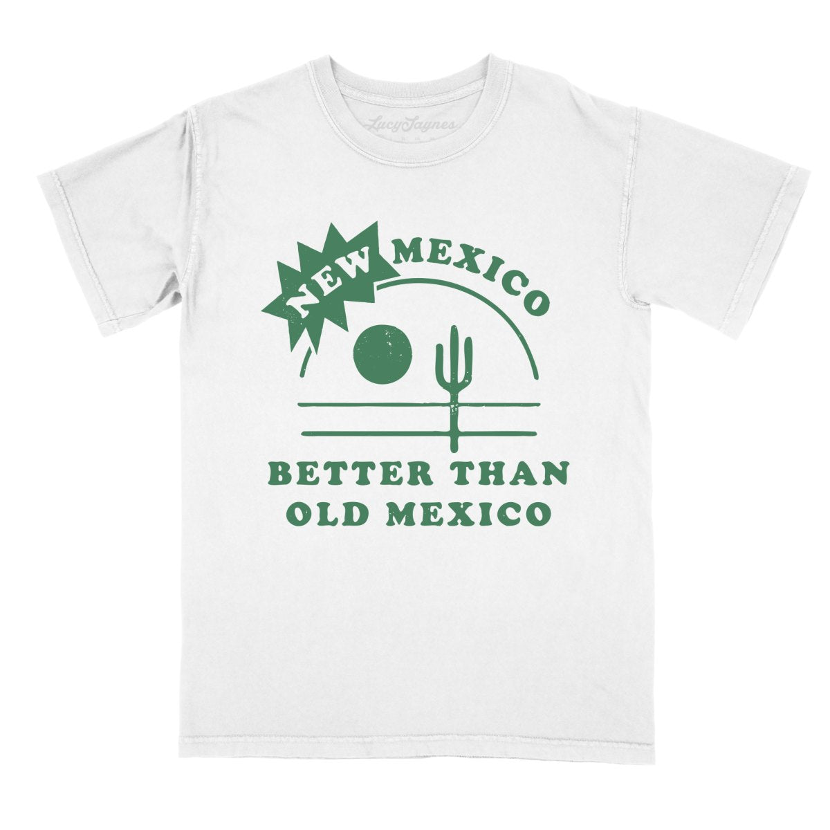 New Mexico Better Than Old Mexico Comfort Colors Tee