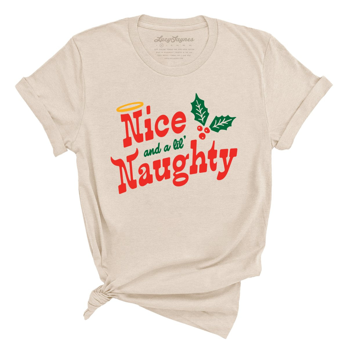 Nice and a Lil' Naughty - Tee