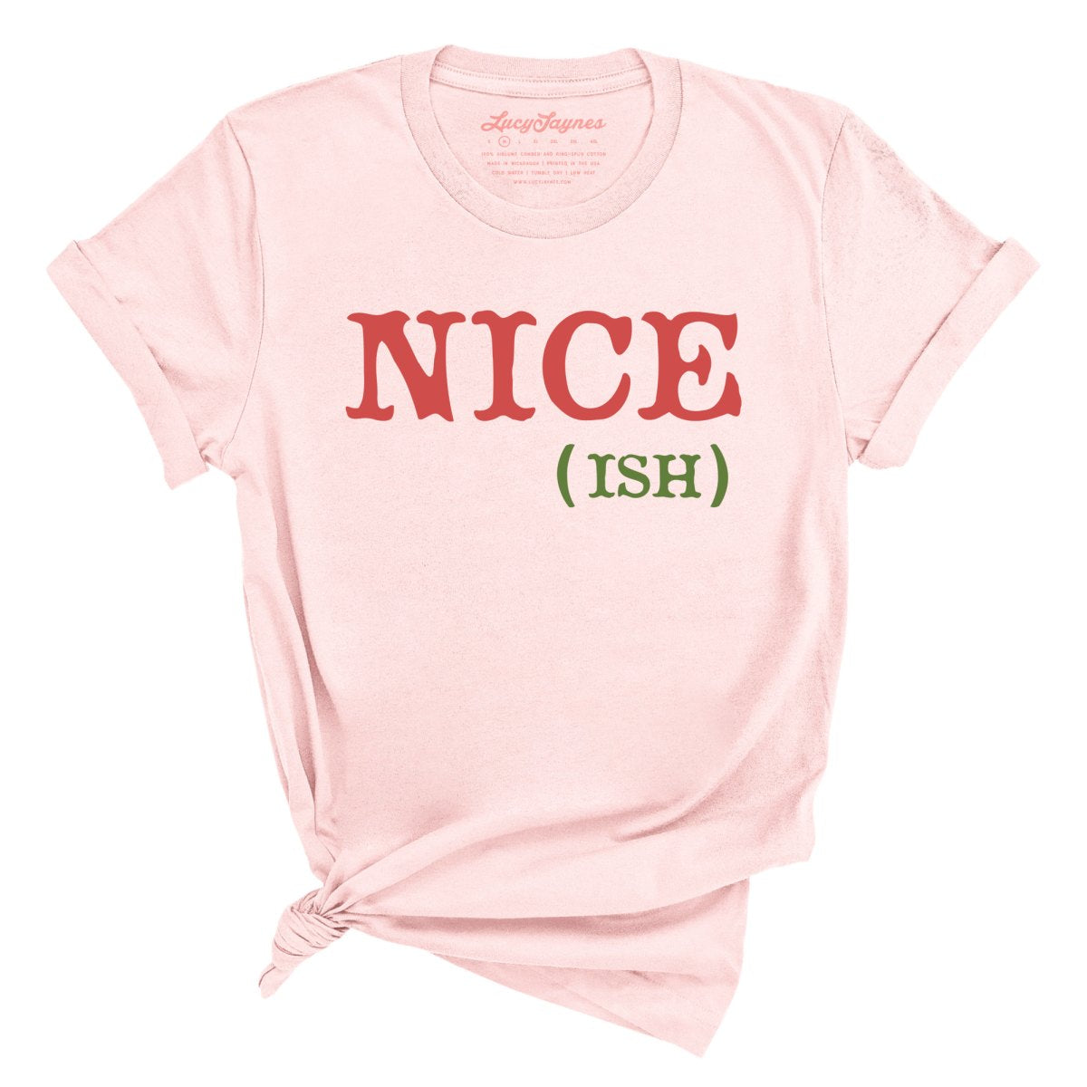 Nice Ish Tee