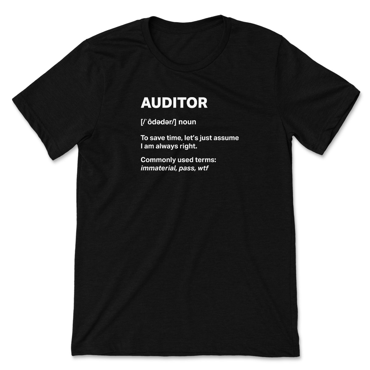 Auditor Tee