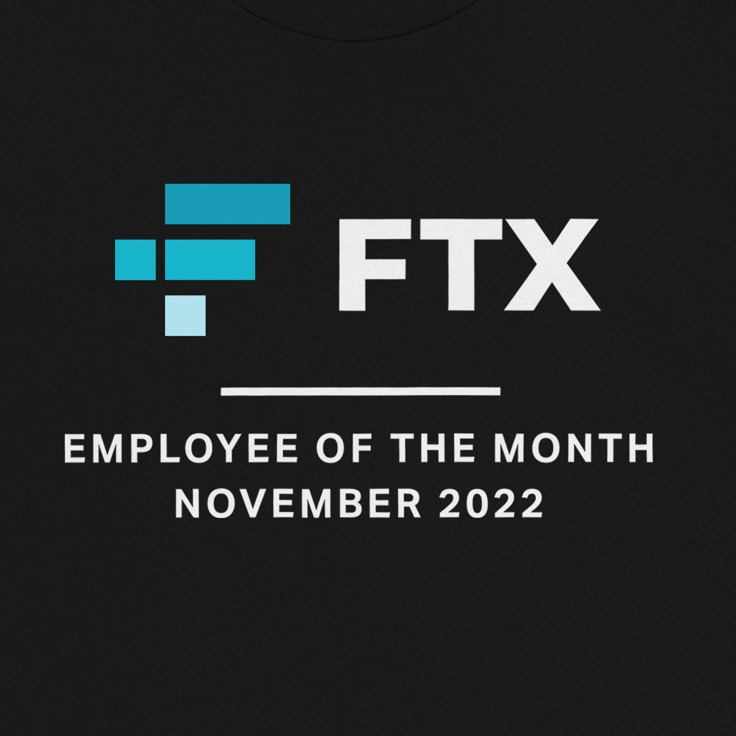 FTX Employee of the Month Tee