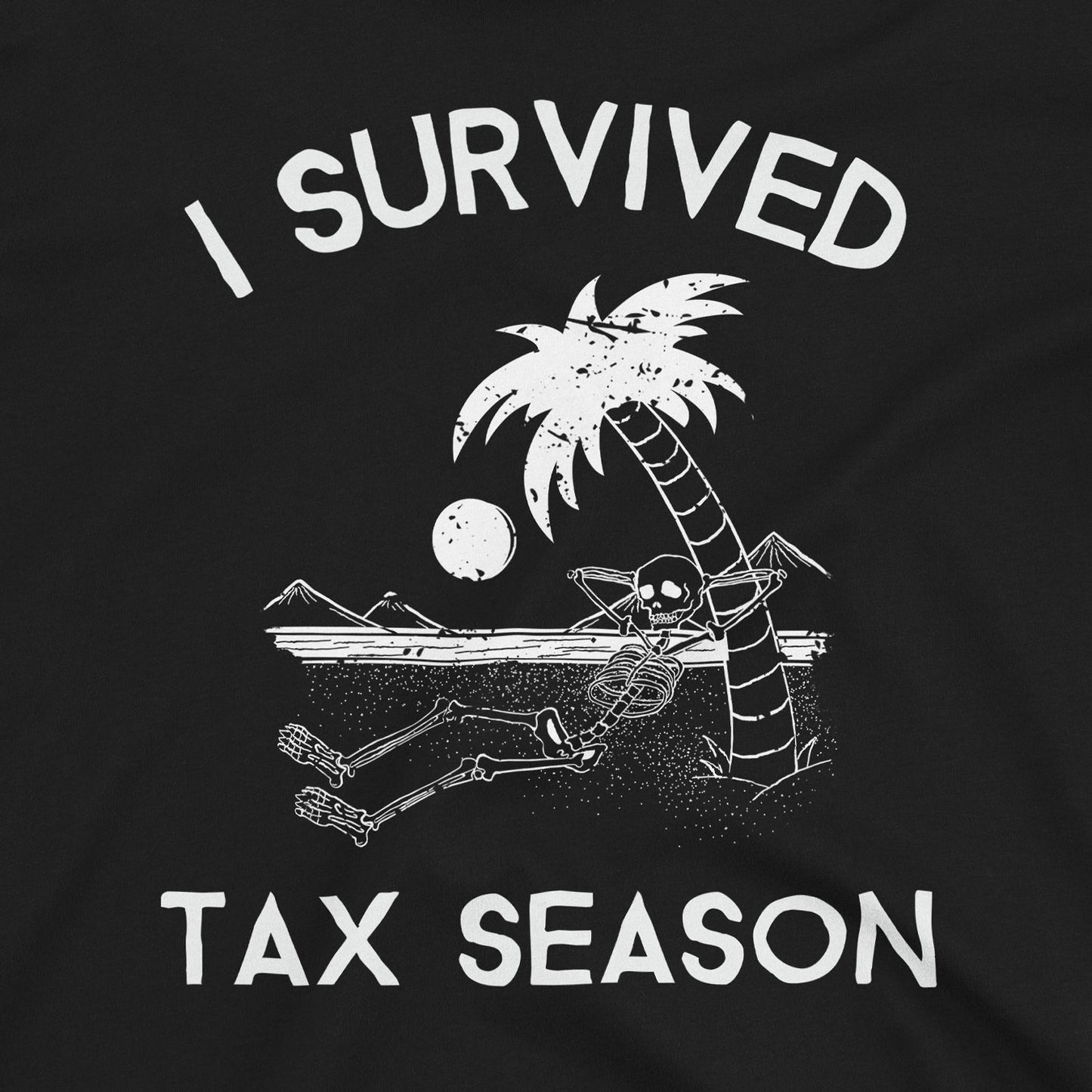 I Survived Tax Season Tee
