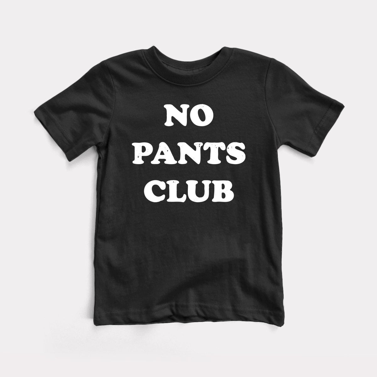 No Pants Club - Baby Tee