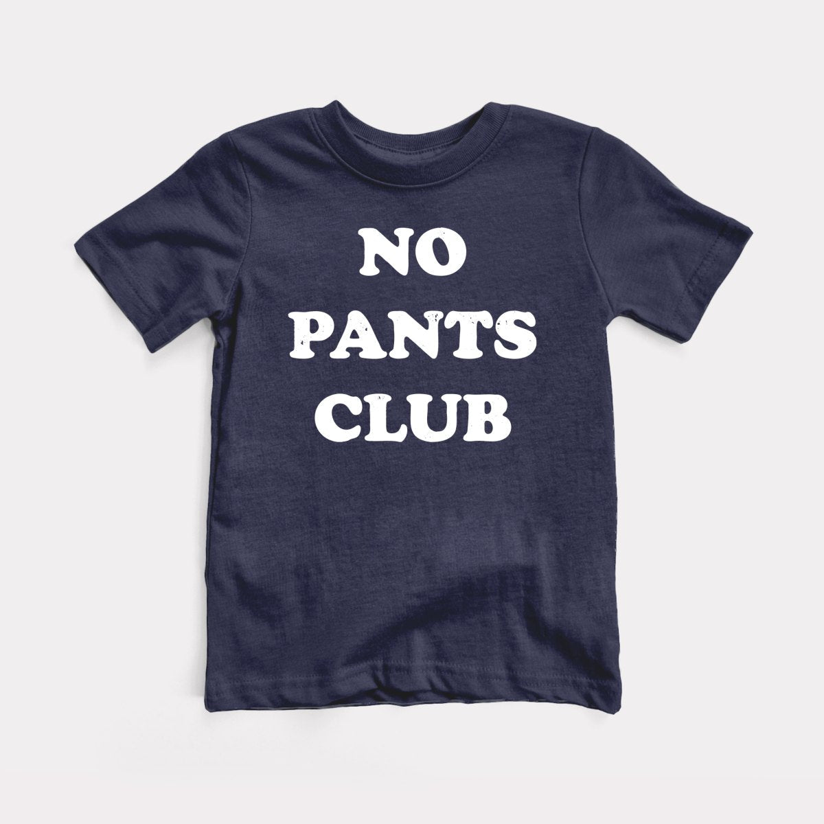 No Pants Club Toddler Tee