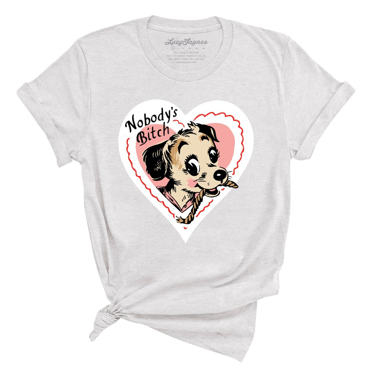 Nobody's Bitch Tee