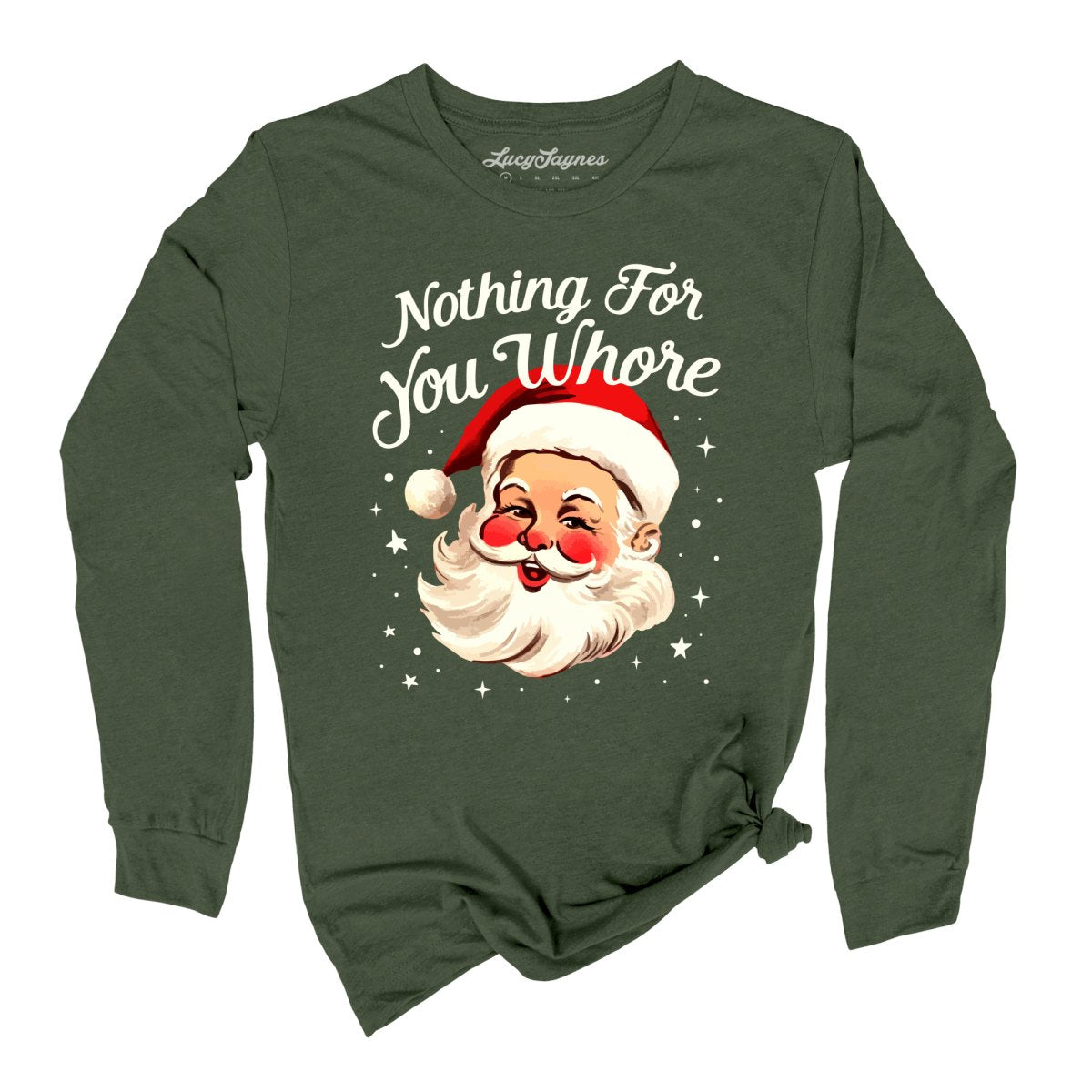 Nothing For You Long Sleeve Tee