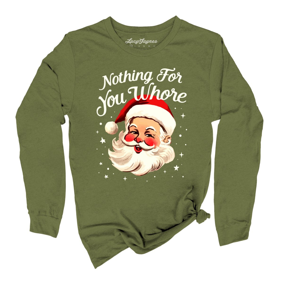 Nothing For You Long Sleeve Tee