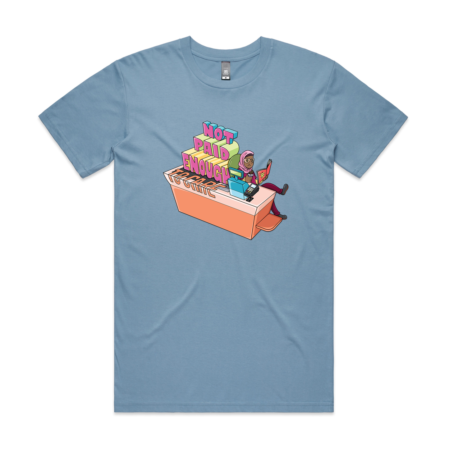 Not Paid Enough Tee
