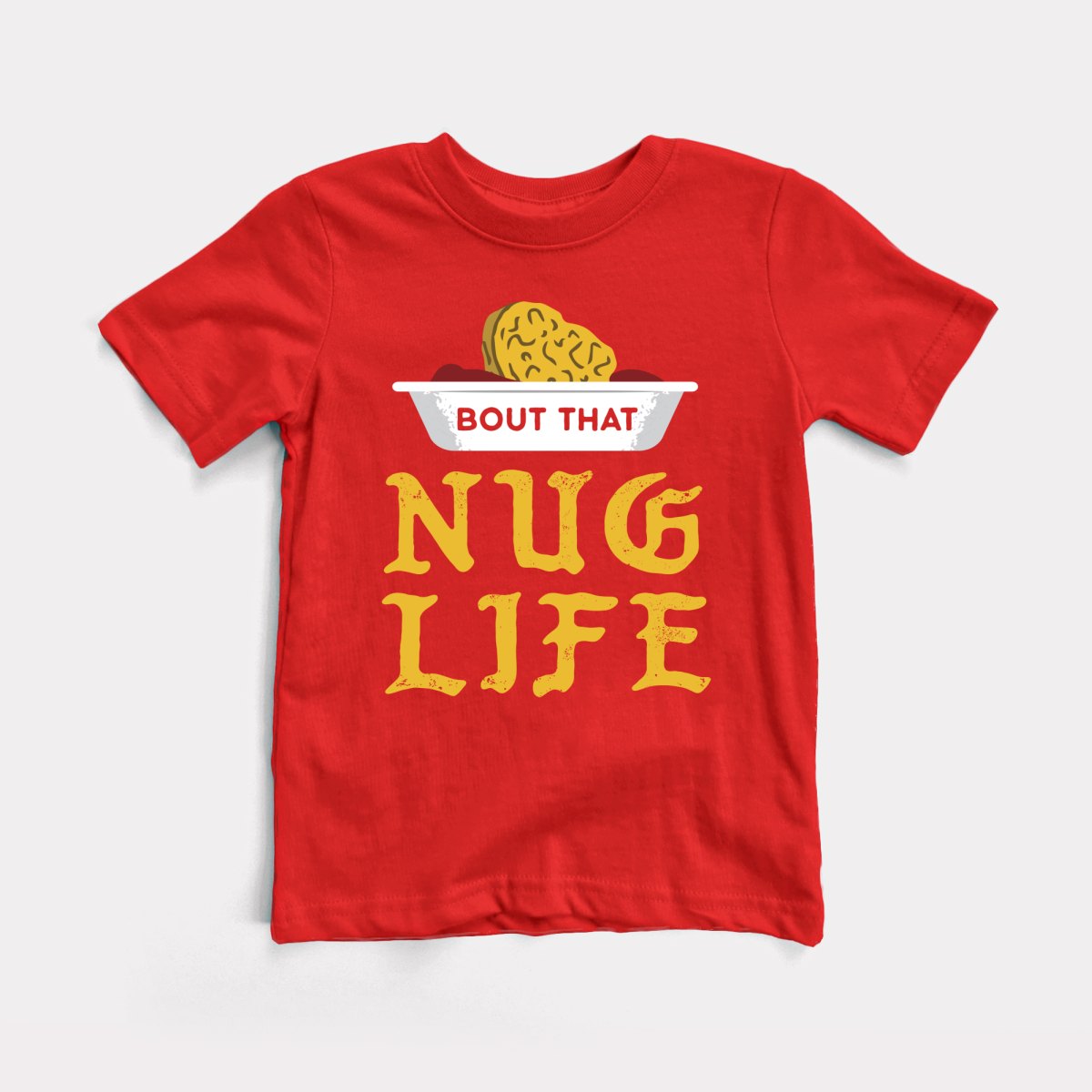 Nug Life - Baby Tee