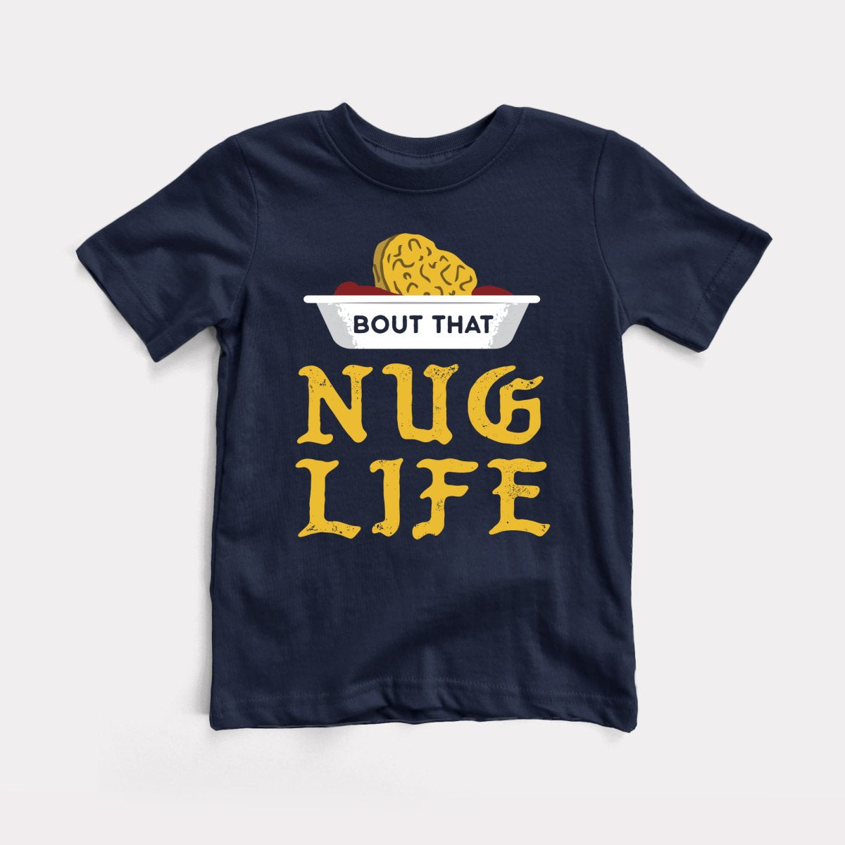 Nug Life - Baby Tee