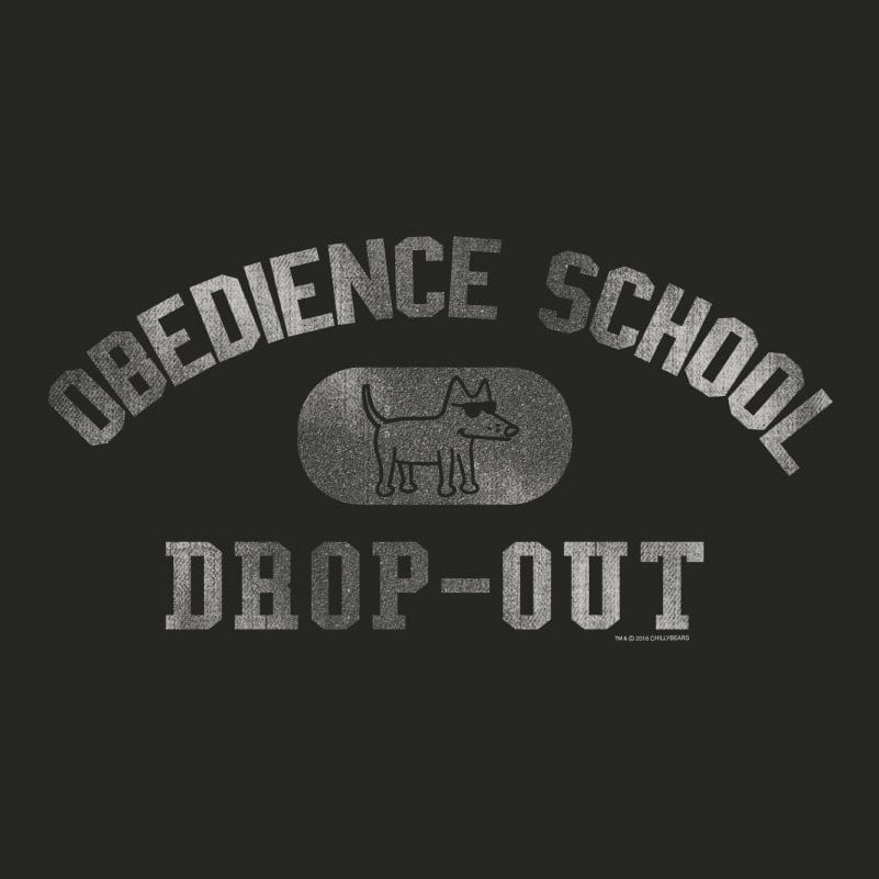 Obedience School Dropout - Sweatshirt Pullover Hoodie