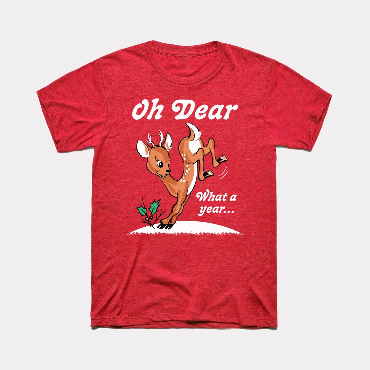 Oh Dear What A Year Adult Unisex Tee